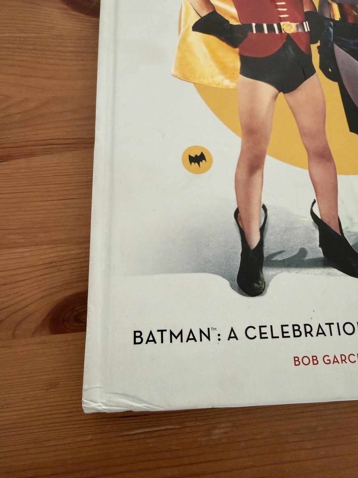 Batman: a Celebration of the Classic TV Series by Robert Garcia and Joe Desris