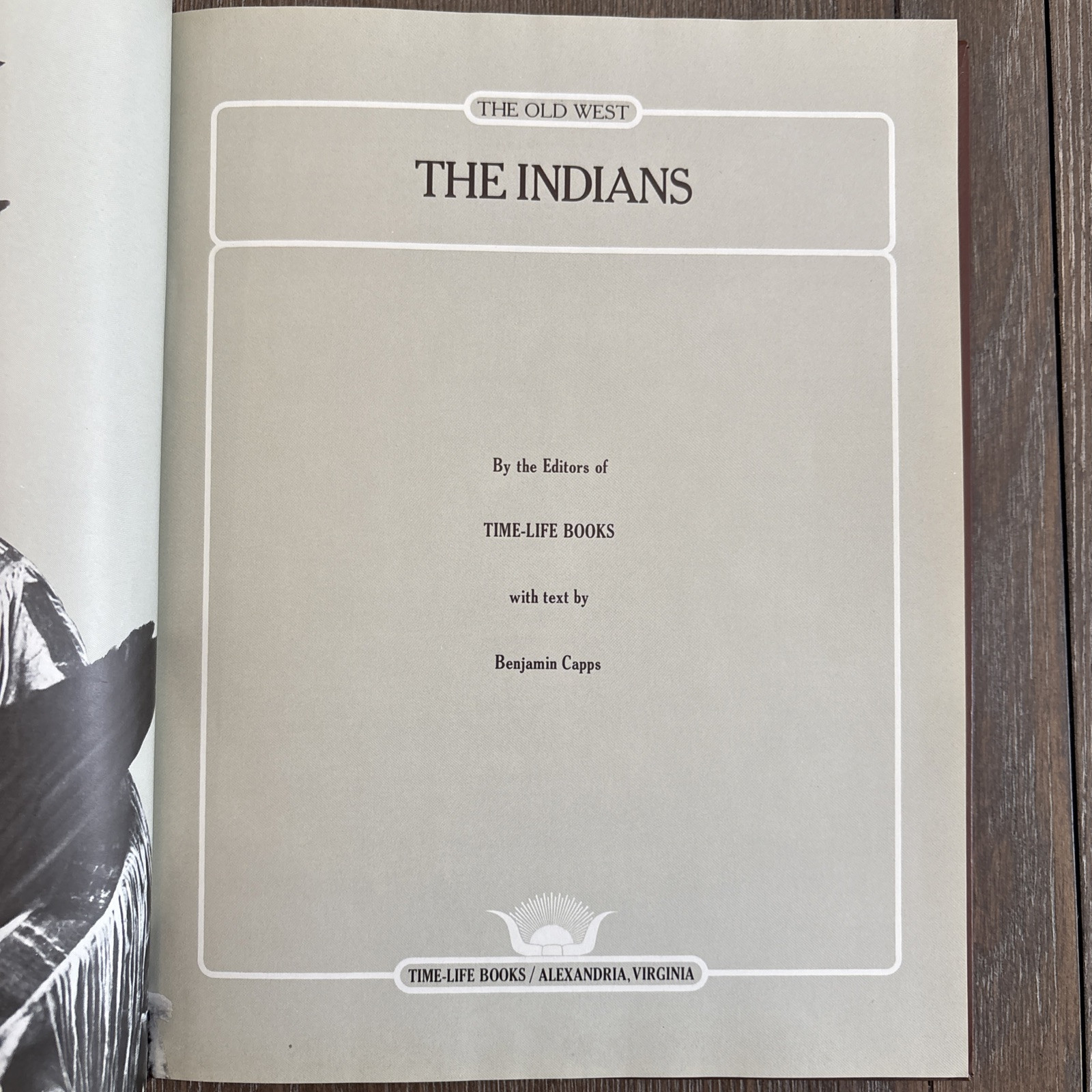The Old West Series Time Life Books “The Indians” Textured hardcover book