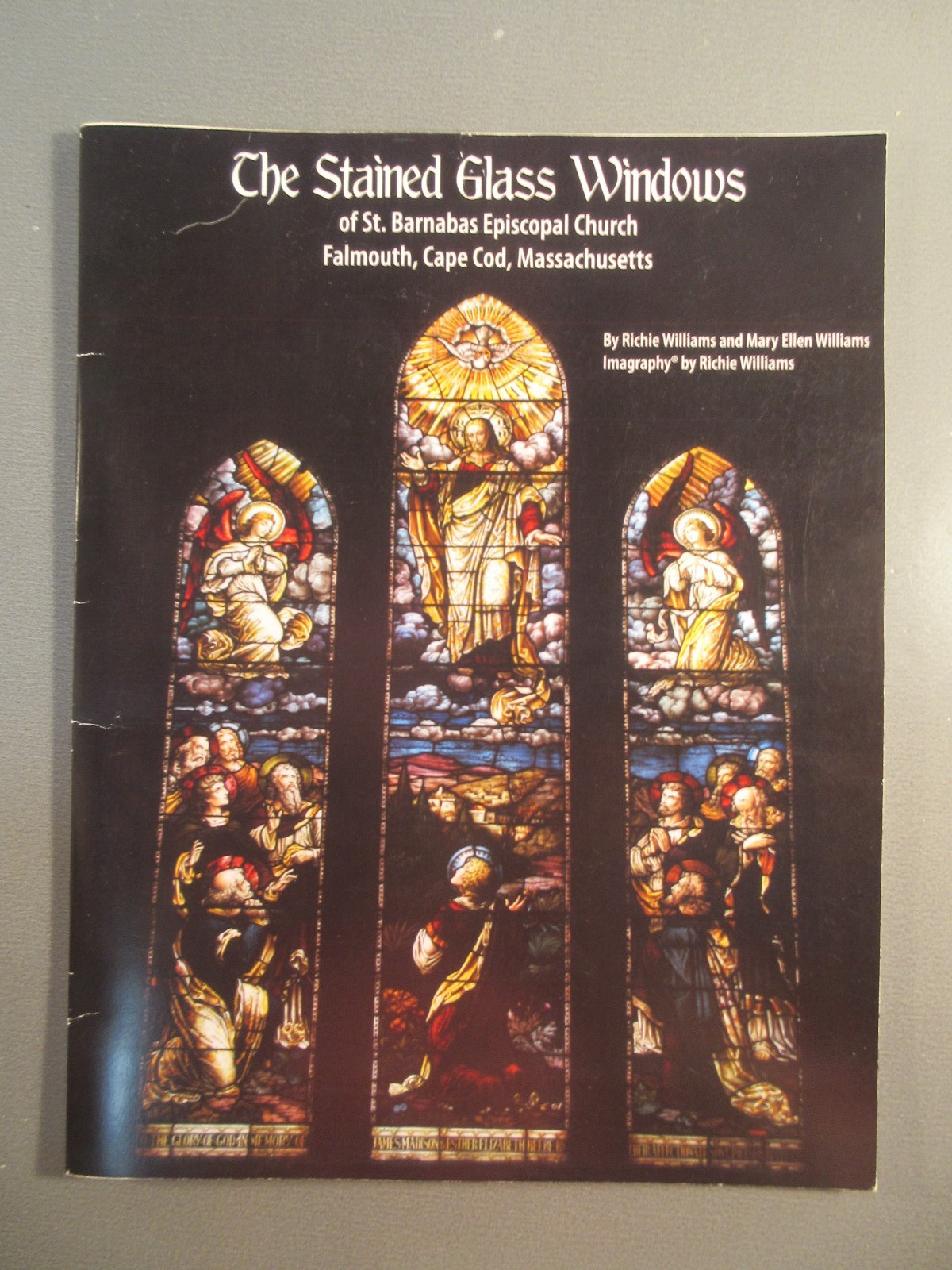 The Stained Glass Windows of St. Barnabas Episcopal Church Falmouth Cape Cod MA