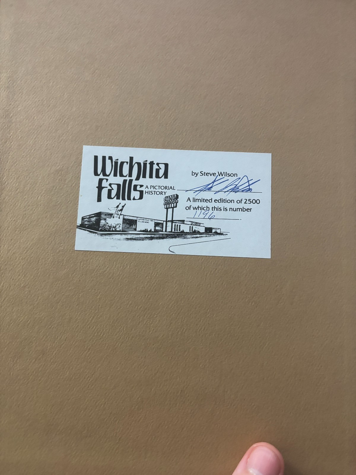 Wichita Falls ~ A Pictorial History by Steve Wilson *SIGNED* Hardcover Book 1982