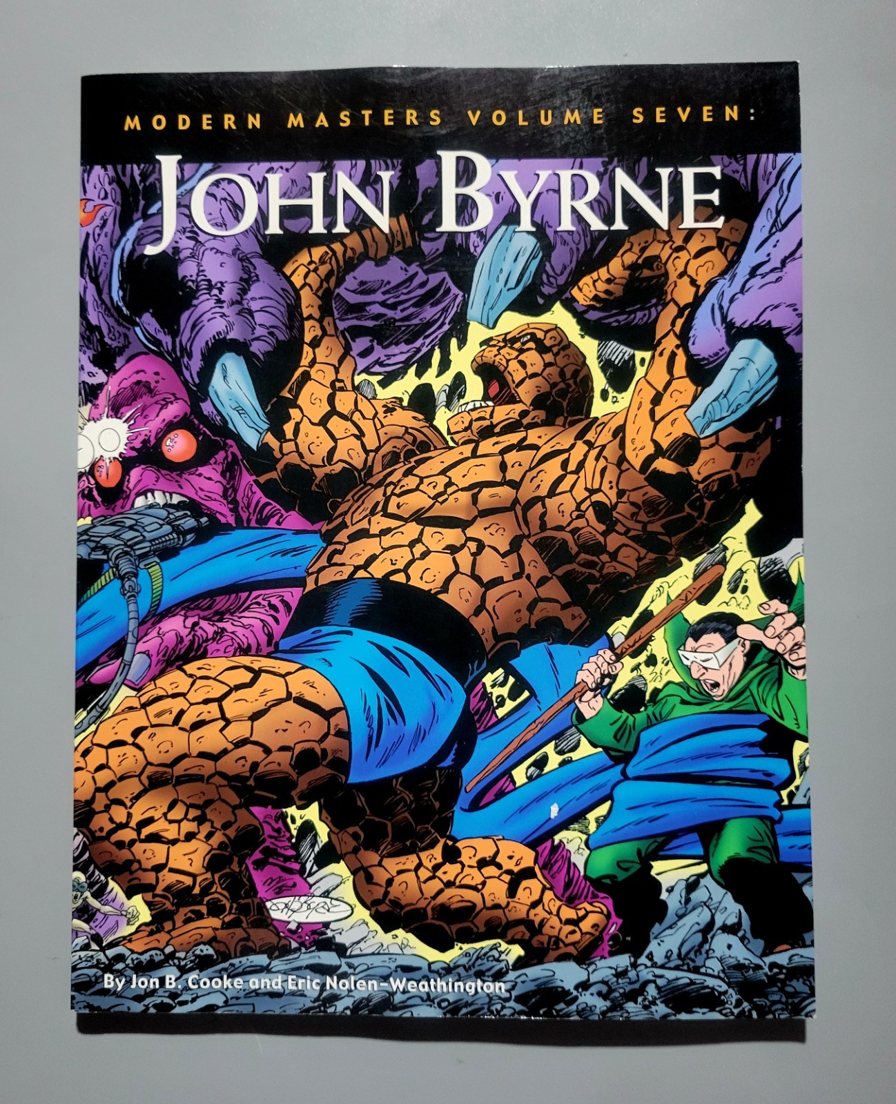 Modern Masters Volume 7 : John Byrne – Jon B. Cooke – PB – VG