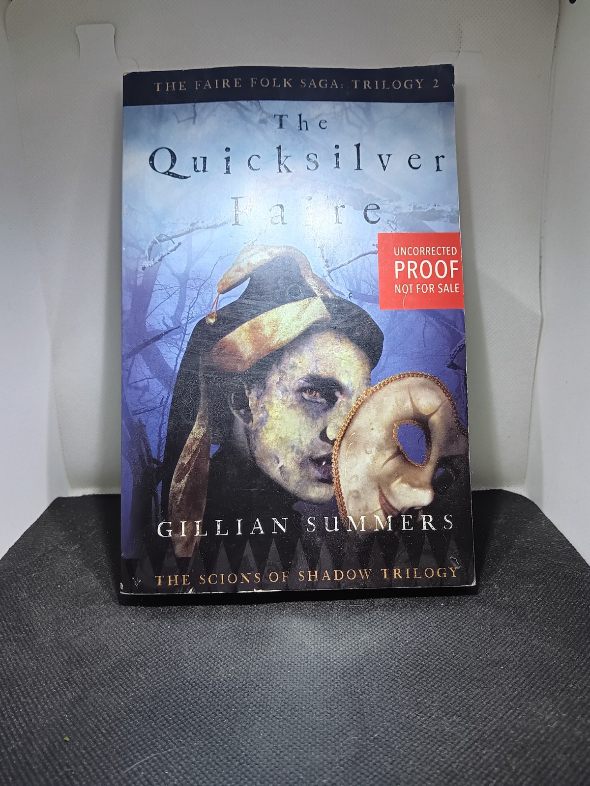 The Quicksilver Faire by Gillian Summers. Uncorrected Proof Copy. #6