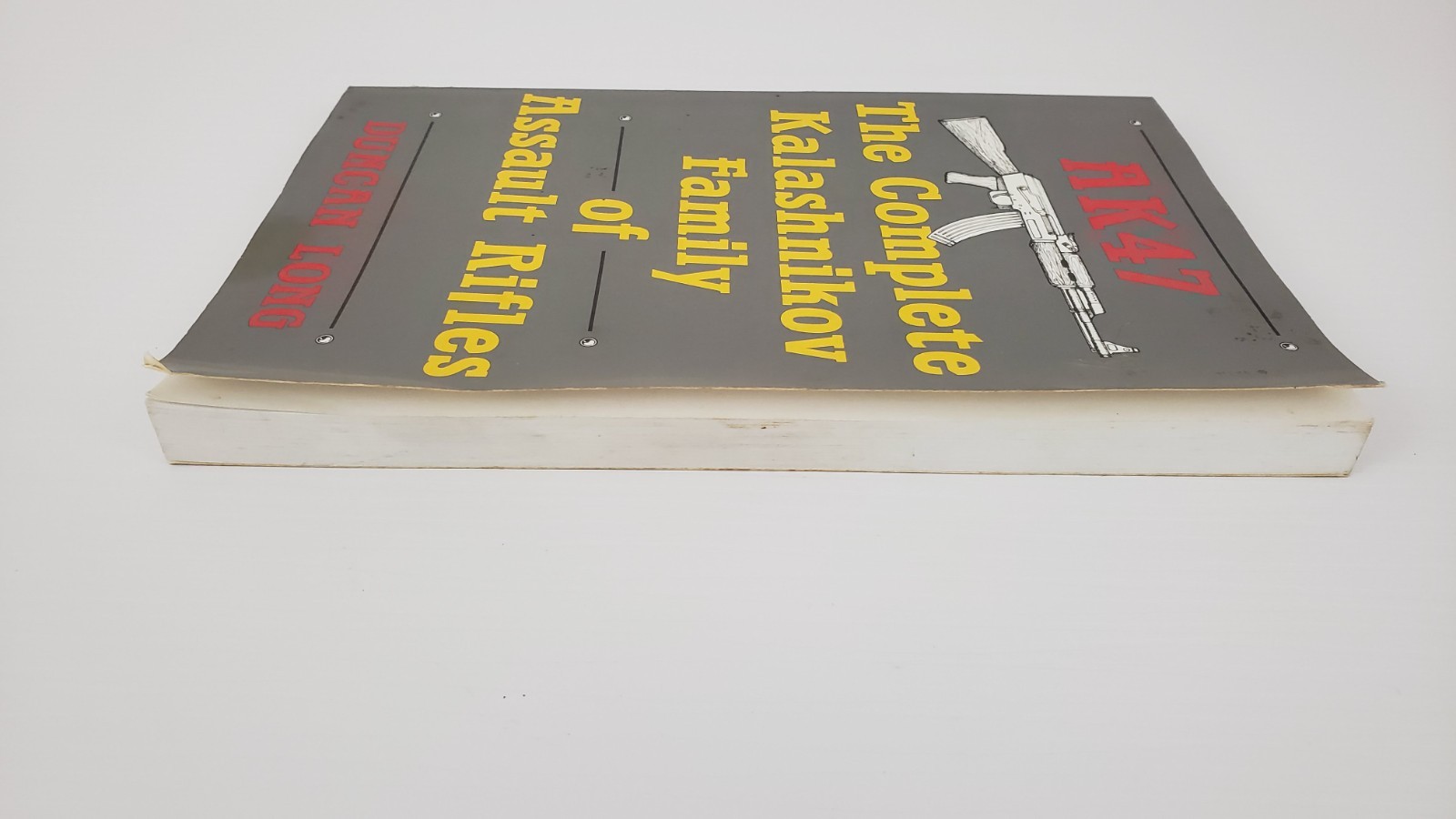 AK47 The Complete Kalashnikov Family Of Assault Rifles by Duncan Long 1988