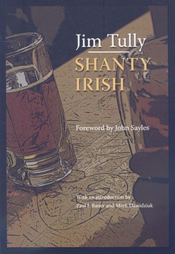 Shanty Irish, Paperback by Tully, Jim; Bauer, Paul J. (EDT); Dawidziak, Mark …