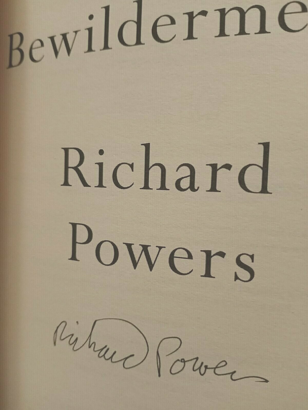 HAND-SIGNED Bewilderment by Richard Powers UK 1st Ed./1st Ptg. NEW WATERSTONES