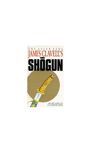 Shogun: The First Novel of the Asian saga: A Nove… by Clavell, James Paperback