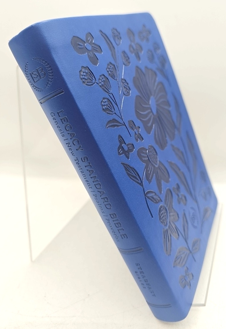Legacy Standard Bible Genesis New Testament Psalms Proverbs ​Blue Steadfast 2021