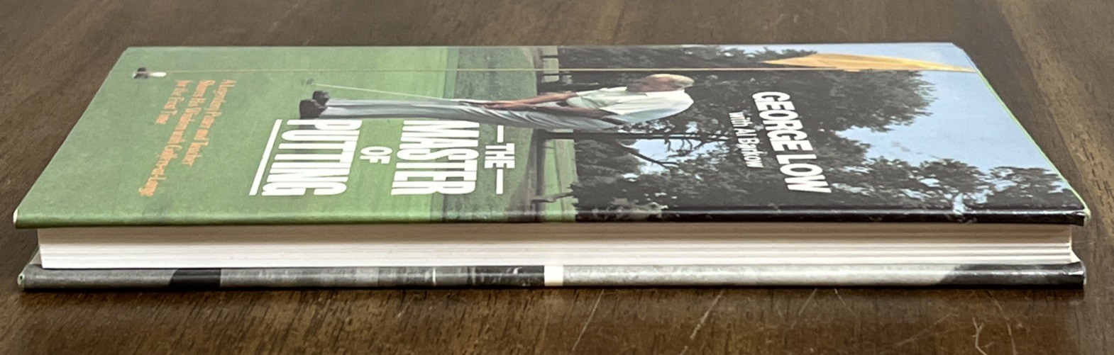 The Master of Putting 1986 Hardcover By George Low