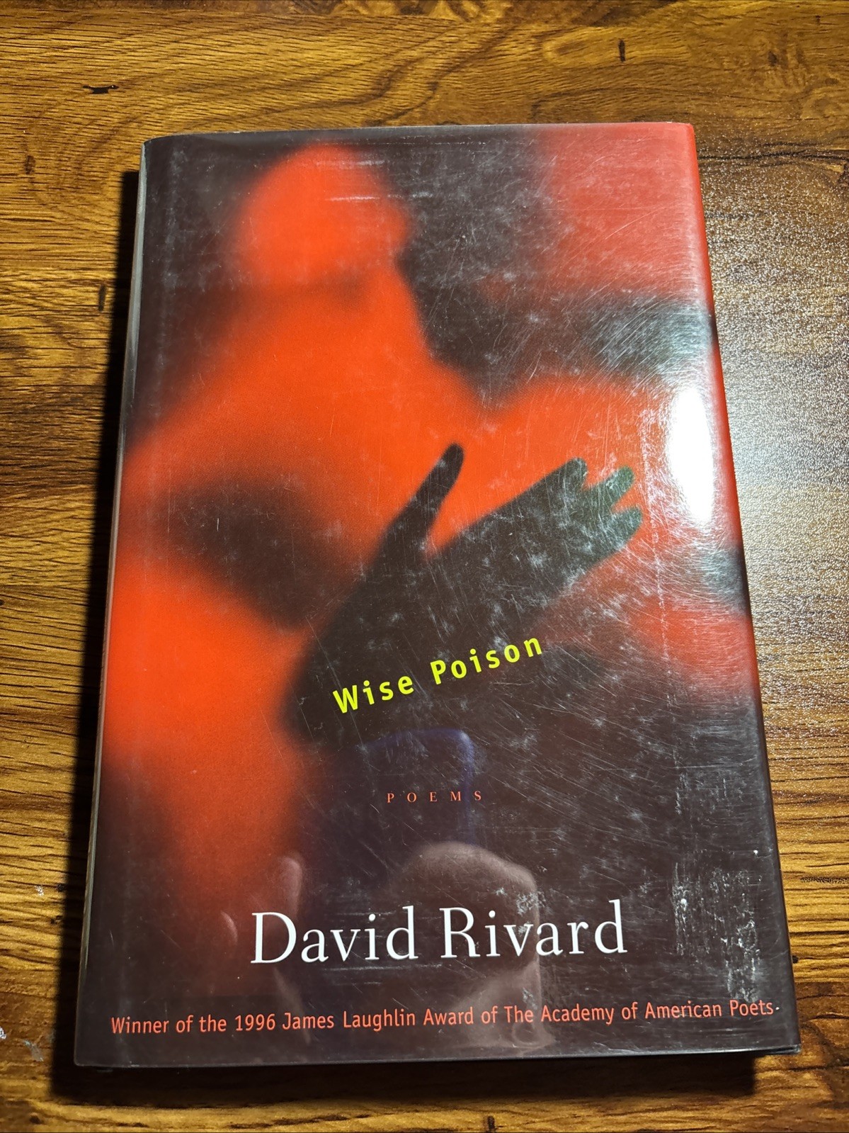 Wise Poison : Poems by David Rivard (Hardcover)