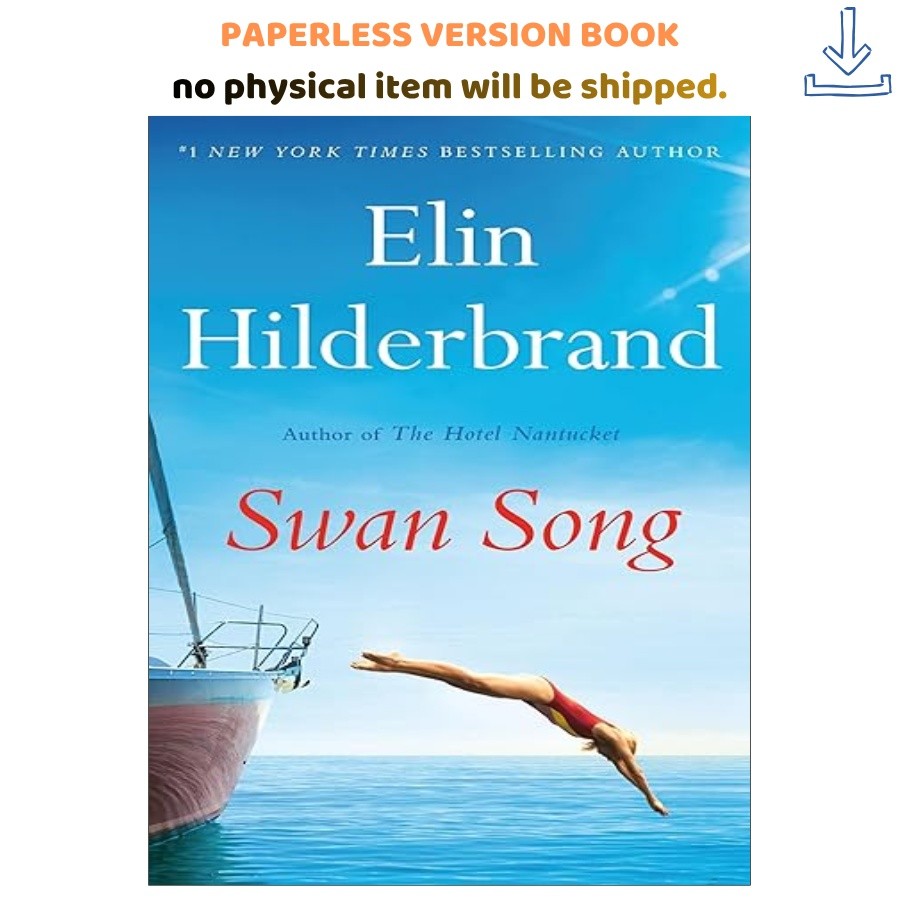 Swan Song, Elin Hilderbrand 2024