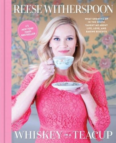 Whiskey in a Teacup: What Growing Up in the South Taught Me About Life, L – GOOD