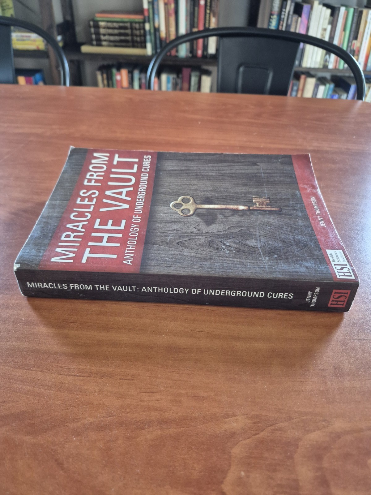 Miracles From The Vault Anthology of Underground Cures Jenny Thompson 2013 Book