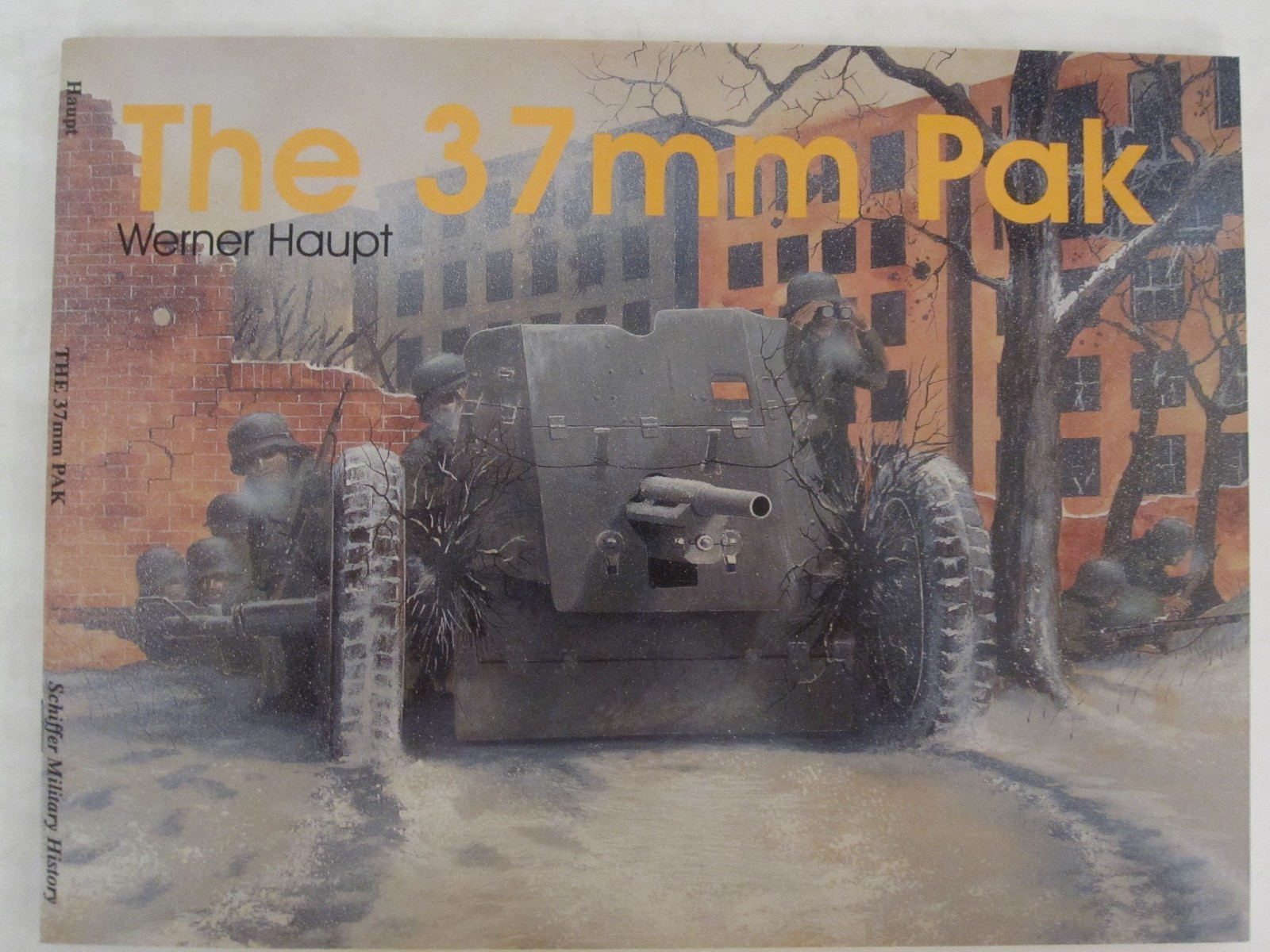 The 37mm Pak (Schiffer Military History)