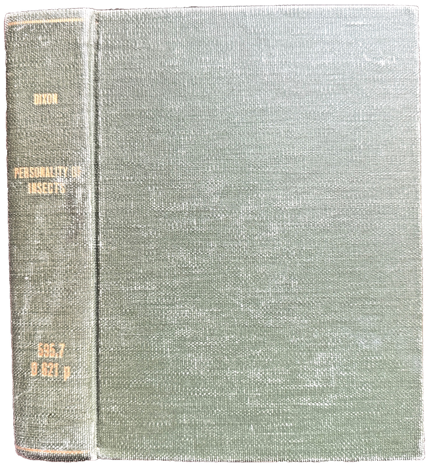1924 1st Ed PERSONALITY of INSECTS by R. Dixon & B. Eddy HB/247pp/ILLUSTRATED