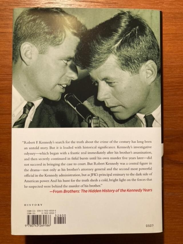 Brothers: The Hidden History of the Kennedy Years (1st Edition, 2007, Hardcover)