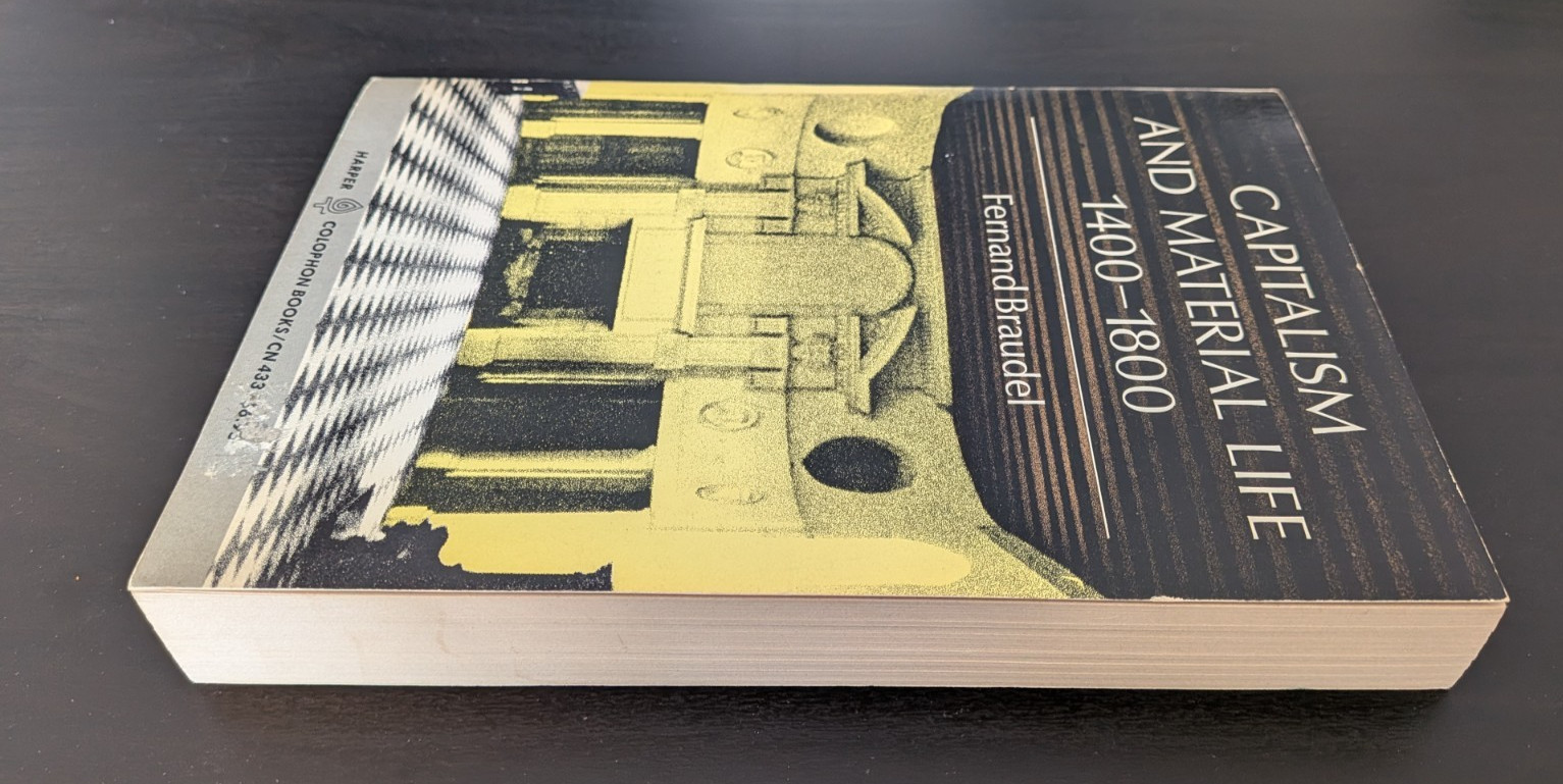 Capitalism and Material Life, 1400-1800 by Fernand Braudel (1975, Paperback)