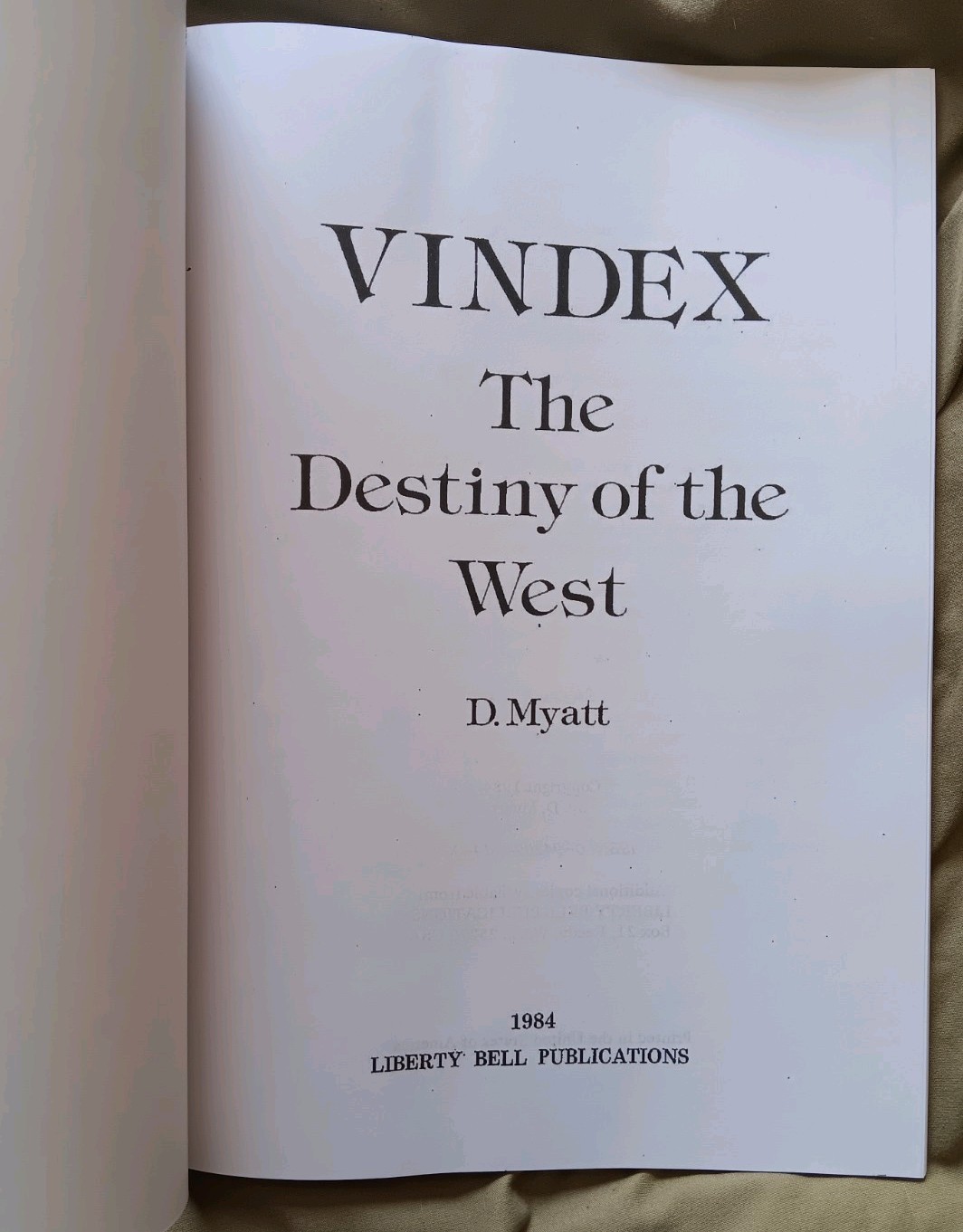 David Myatt Vindex Destiny Of The West Order Of Nine Angles Facsimile ONA Ns O9a