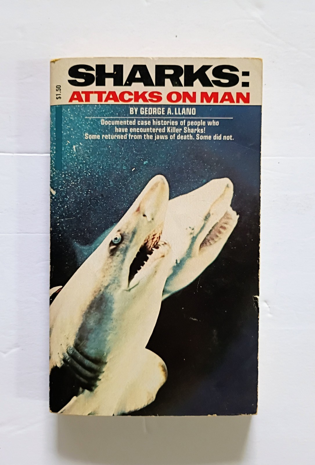 Sharks: Attacks on Man by George Albert Llano 1975 Vintage Shark Book