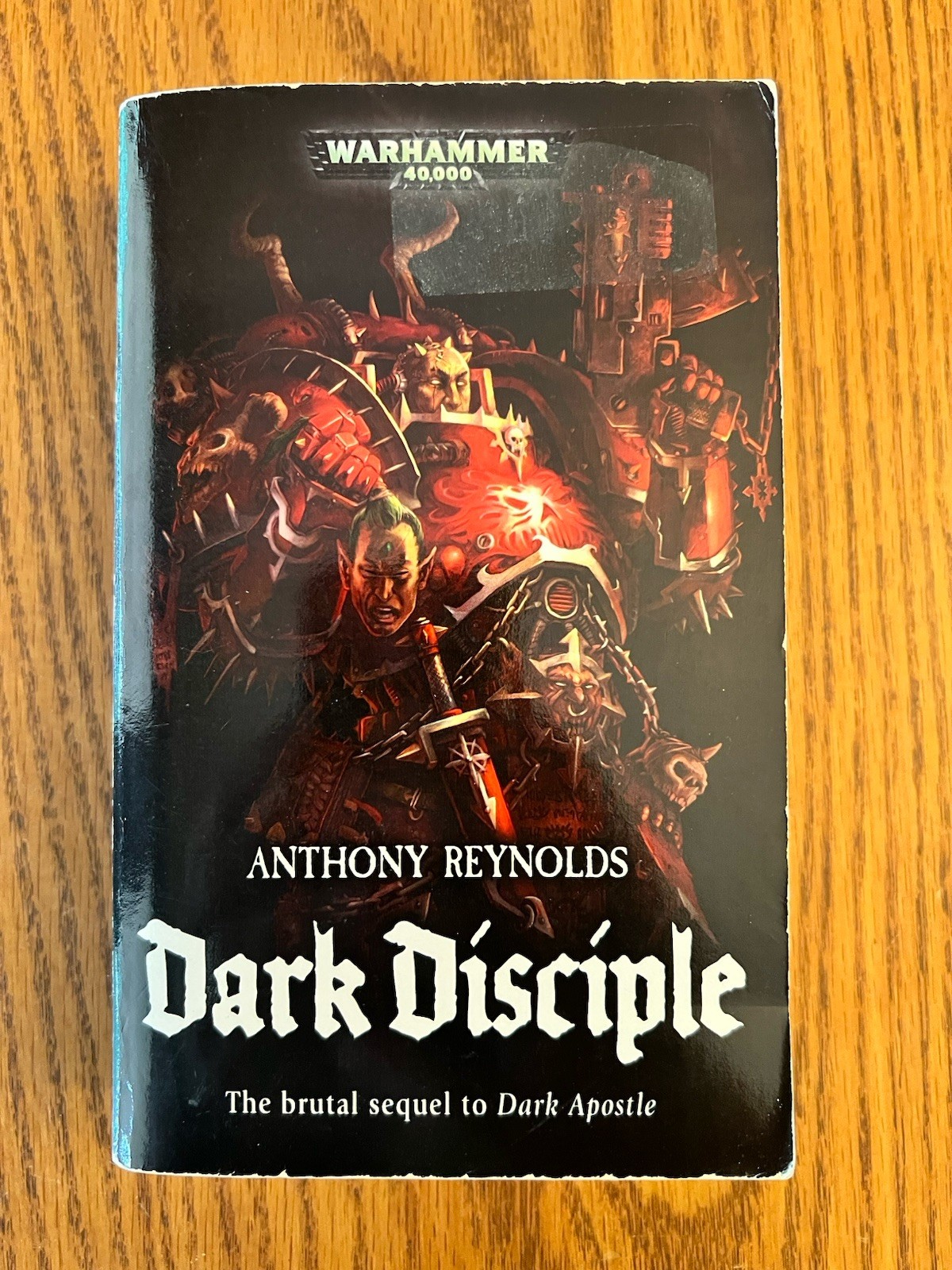 Word Bearers Dark Disciple by Anthony Reynolds Warhammer 40k 2008 MMPB 1st print