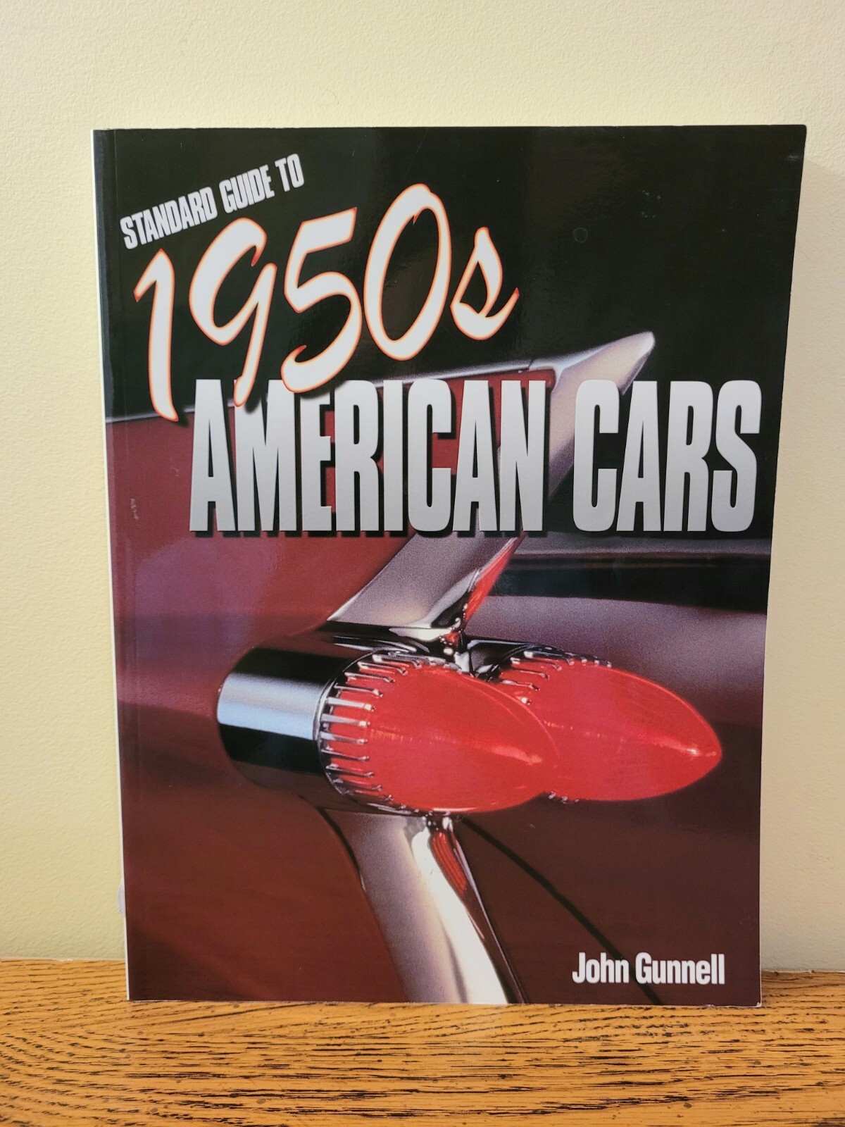 Standard Guide to 1950’s American Cars by John Gunnell