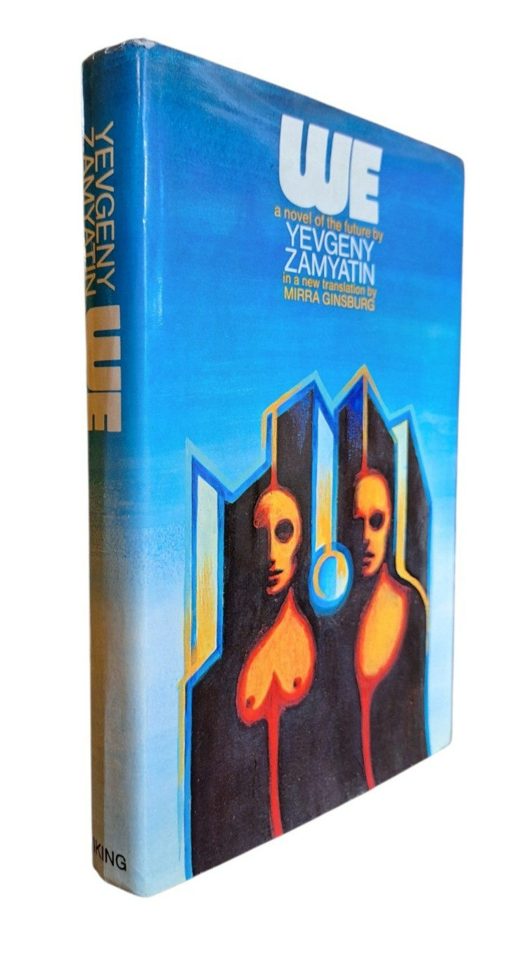 WE by Yevgeny Zamyatin First US edition 1972, HBDJ Viking VG+/VG+ NICE