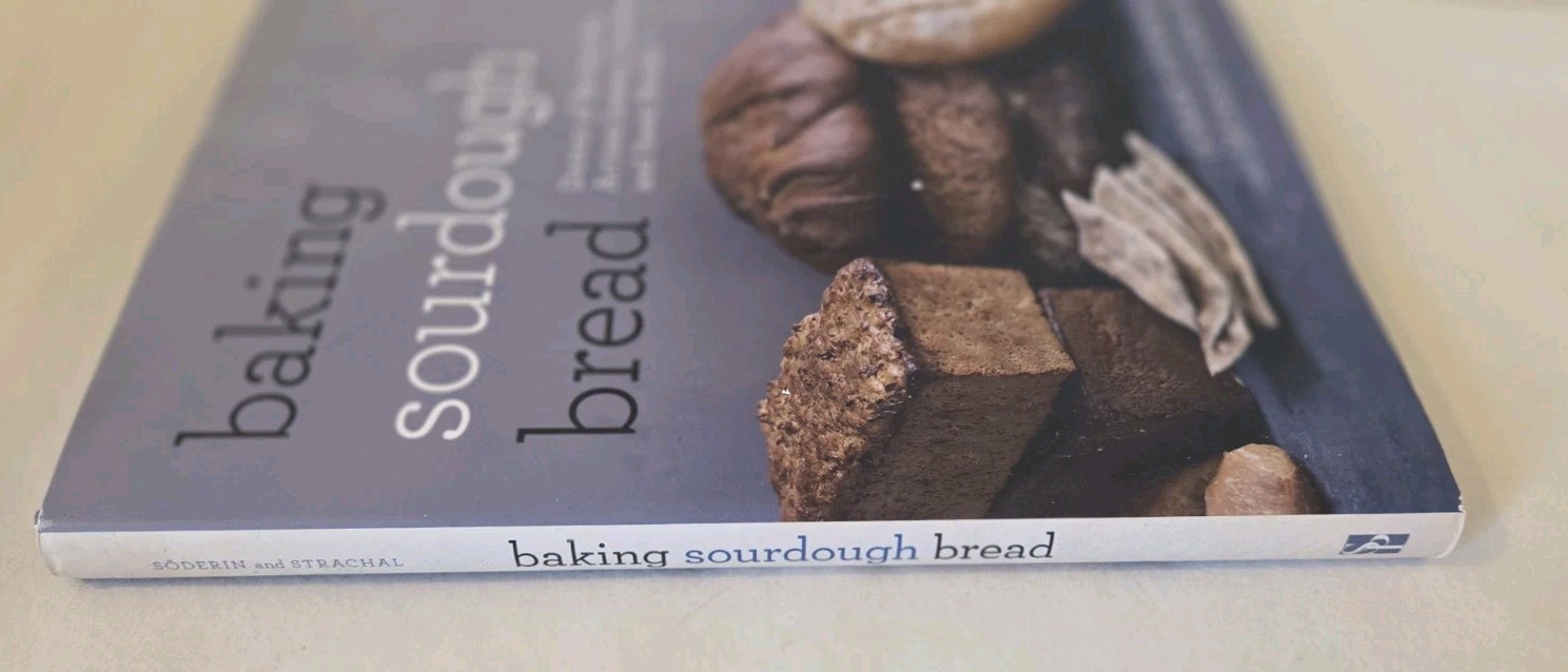 Baking Sourdough Bread : Dozens of Recipes for Artisan Loaves, Crackers, and…