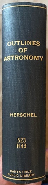 Outlines of Astronomy John Herschel Vintage Hardcover 1876
