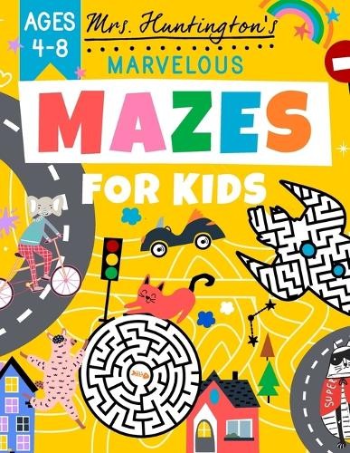 Huntington Marvelous Mazes for Kids Ages 4-8 (Paperback) (UK IMPORT)
