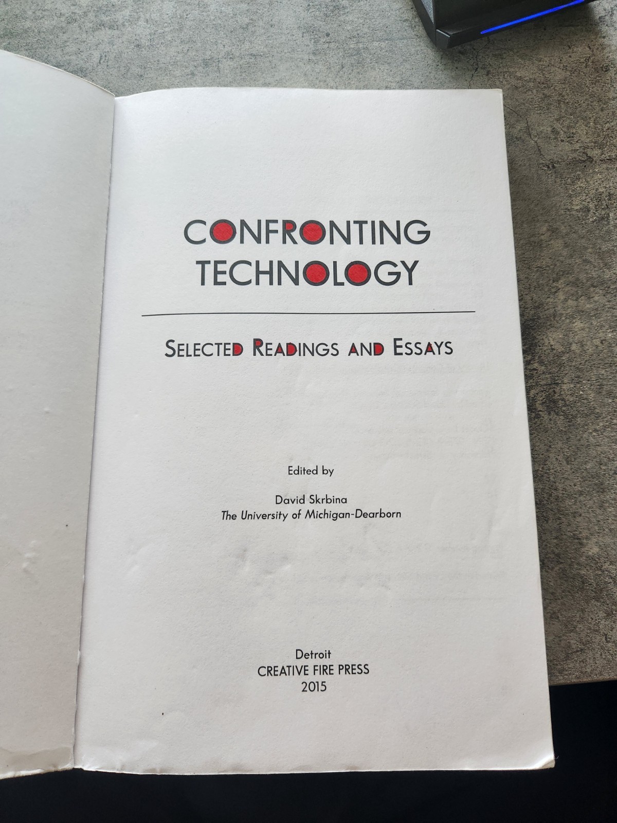 Confronting Technology Selected Readings and Essays (Paperback or Softback) by..