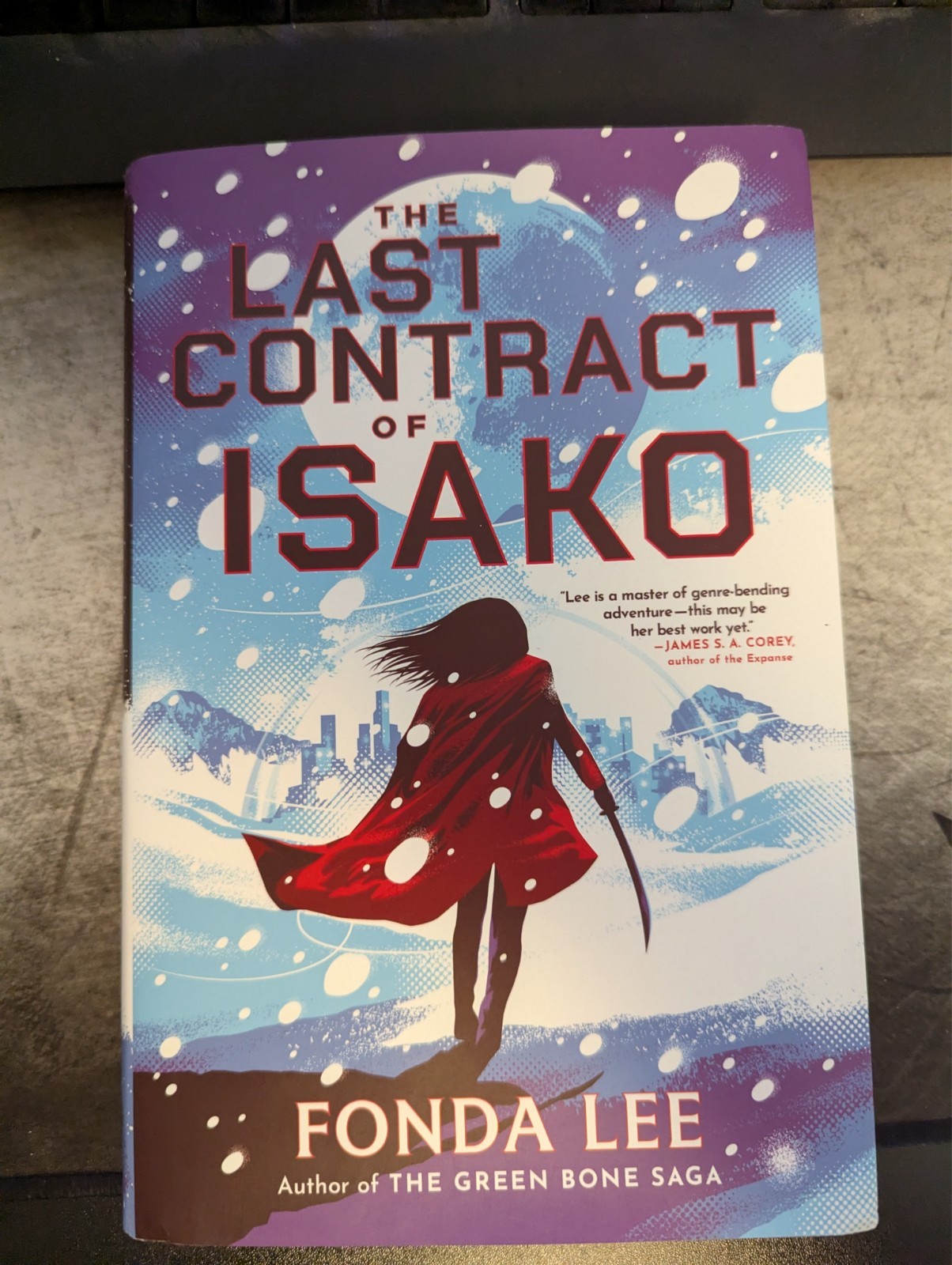 Last Contract of Isako by Fonda Lee (2026, Hardcover)