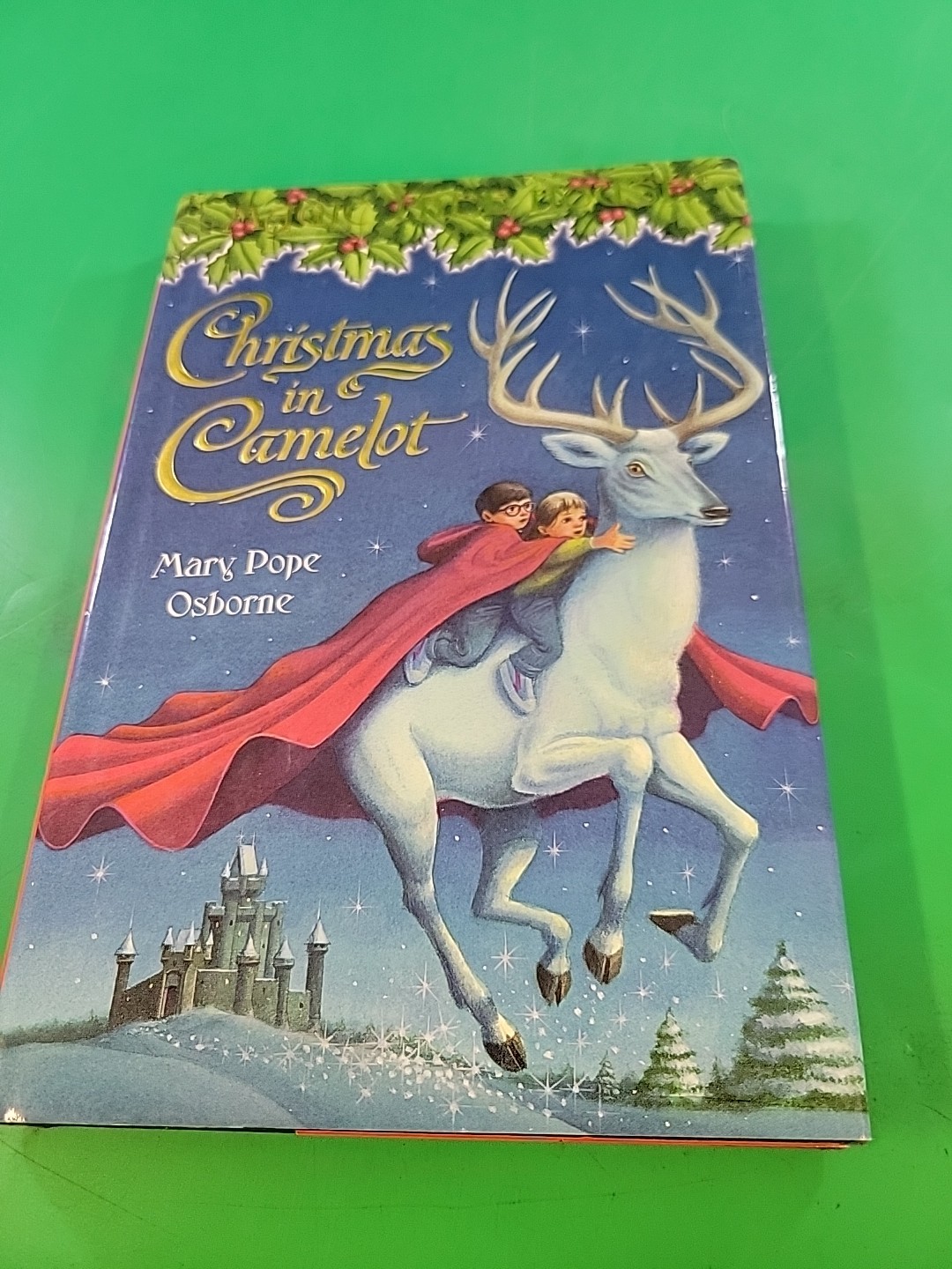 Christmas in Camelot by Mary Pope Osborne HC