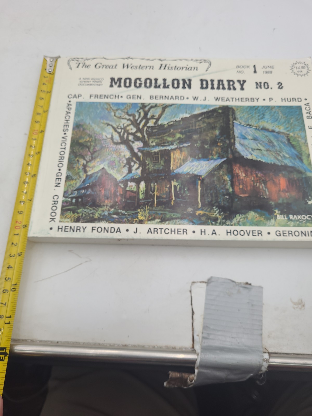 Signed + Drawing – Mogollon Diary: 1877-1977 – William Rakocy Trade Paperback/2