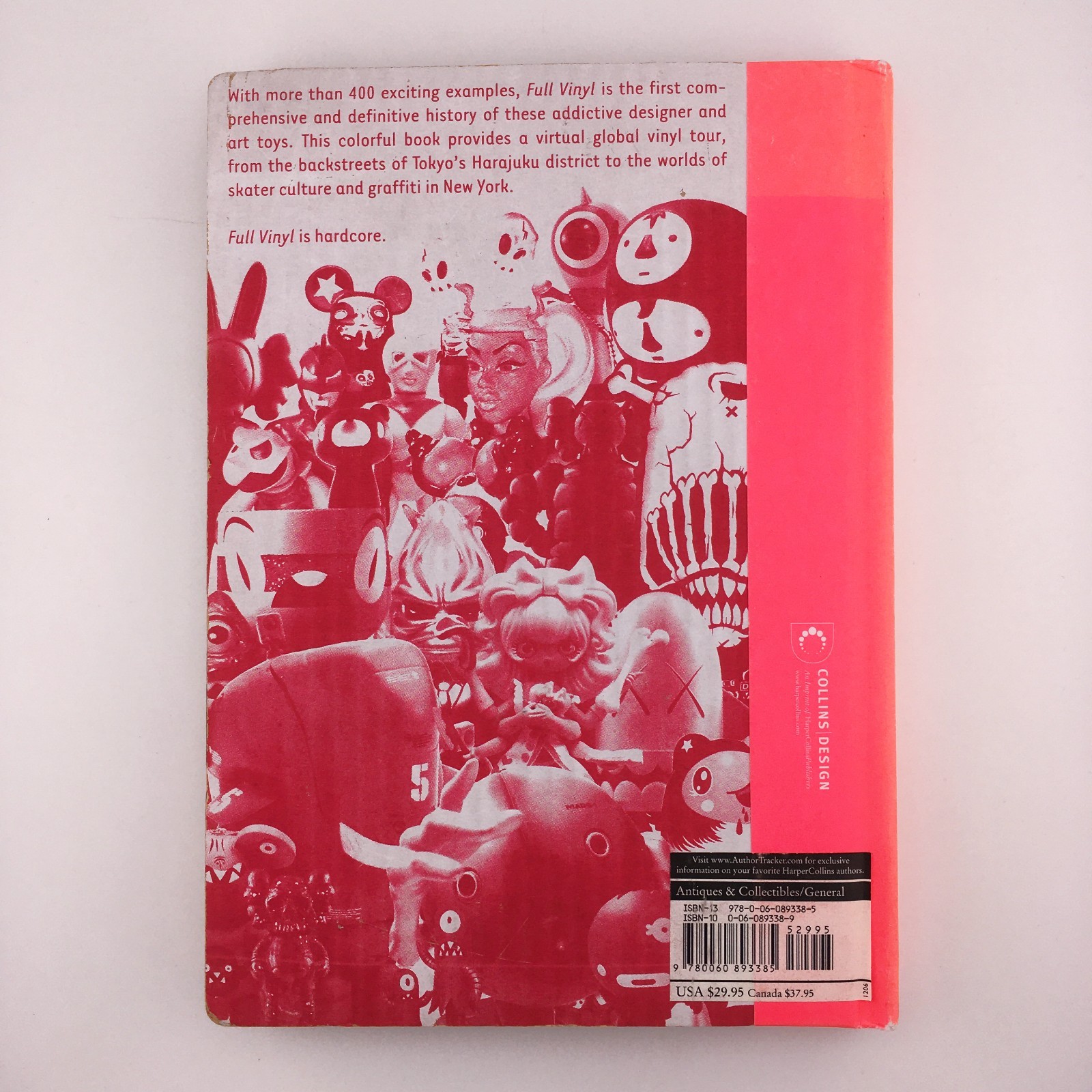 Full Vinyl The Subversive Art Of Designer Toys By Ivan Vartanian First Edition