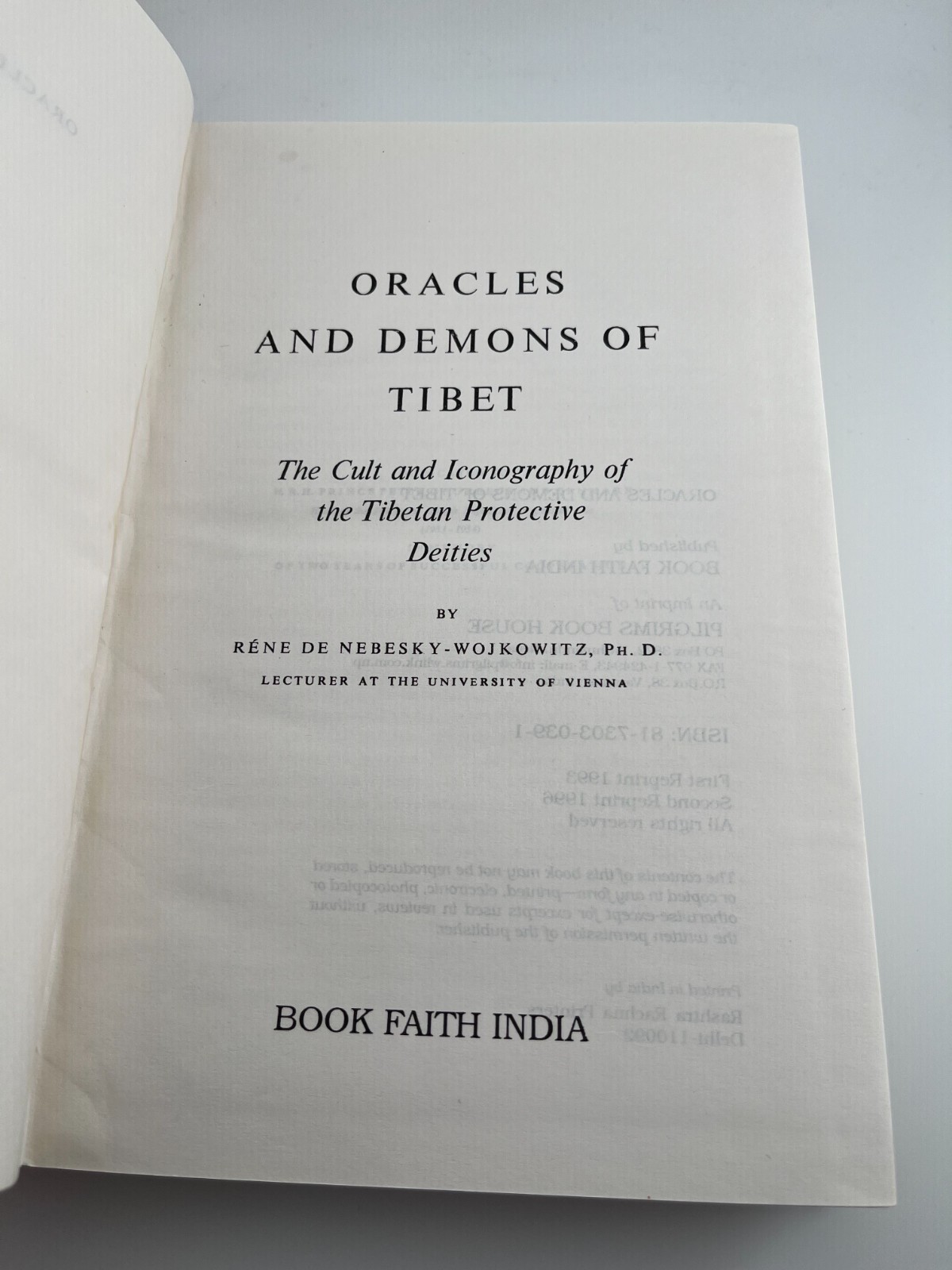 Oracles and Demons of Tibet: The Cult and Iconography of the Tibeatn Protective
