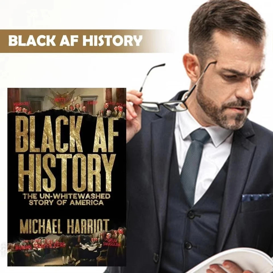 Black AF History: The Un Whitewashed Story of America by Michael Harriot A5-Size
