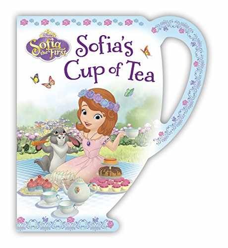 Sofia the First Sofia’s Cup of Tea – Board book, by Hapka Catherine – Very Good