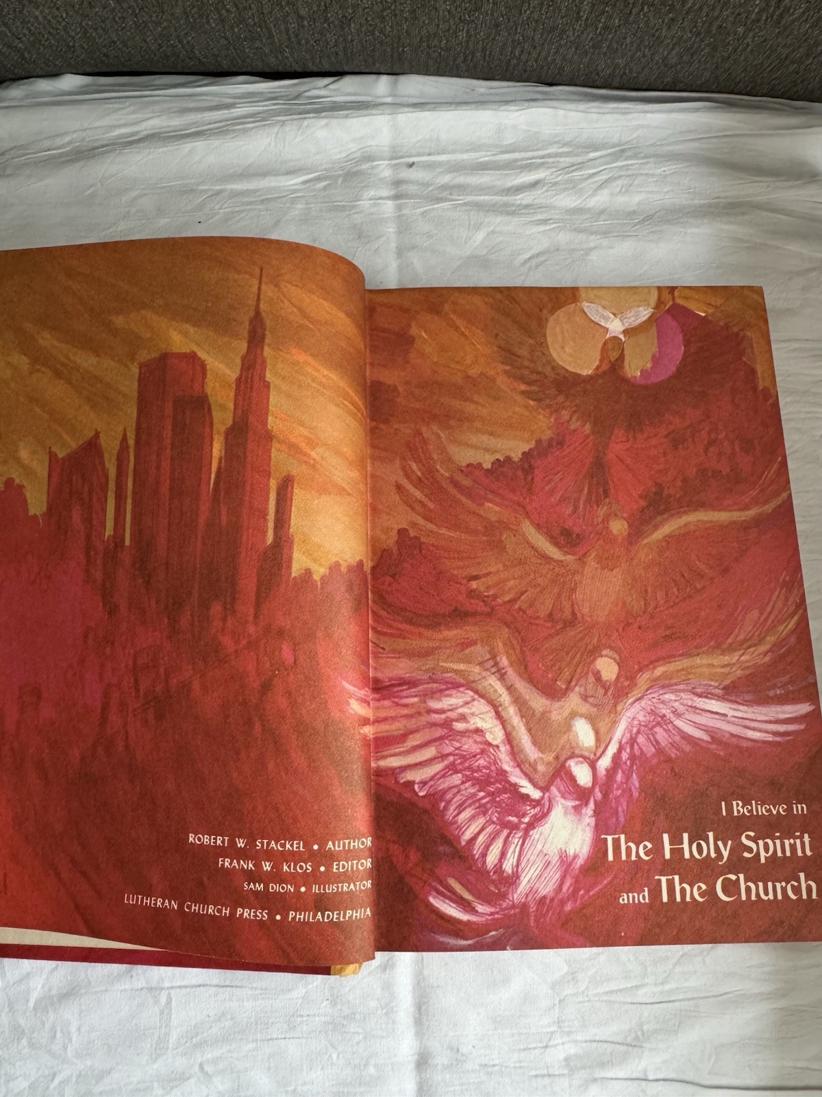 I Believe In The Holy Spirit and The Church Hardcover Book Robert W Stackel 1966
