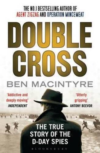 Double Cross – Paperback By Ben Macintyre – ACCEPTABLE
