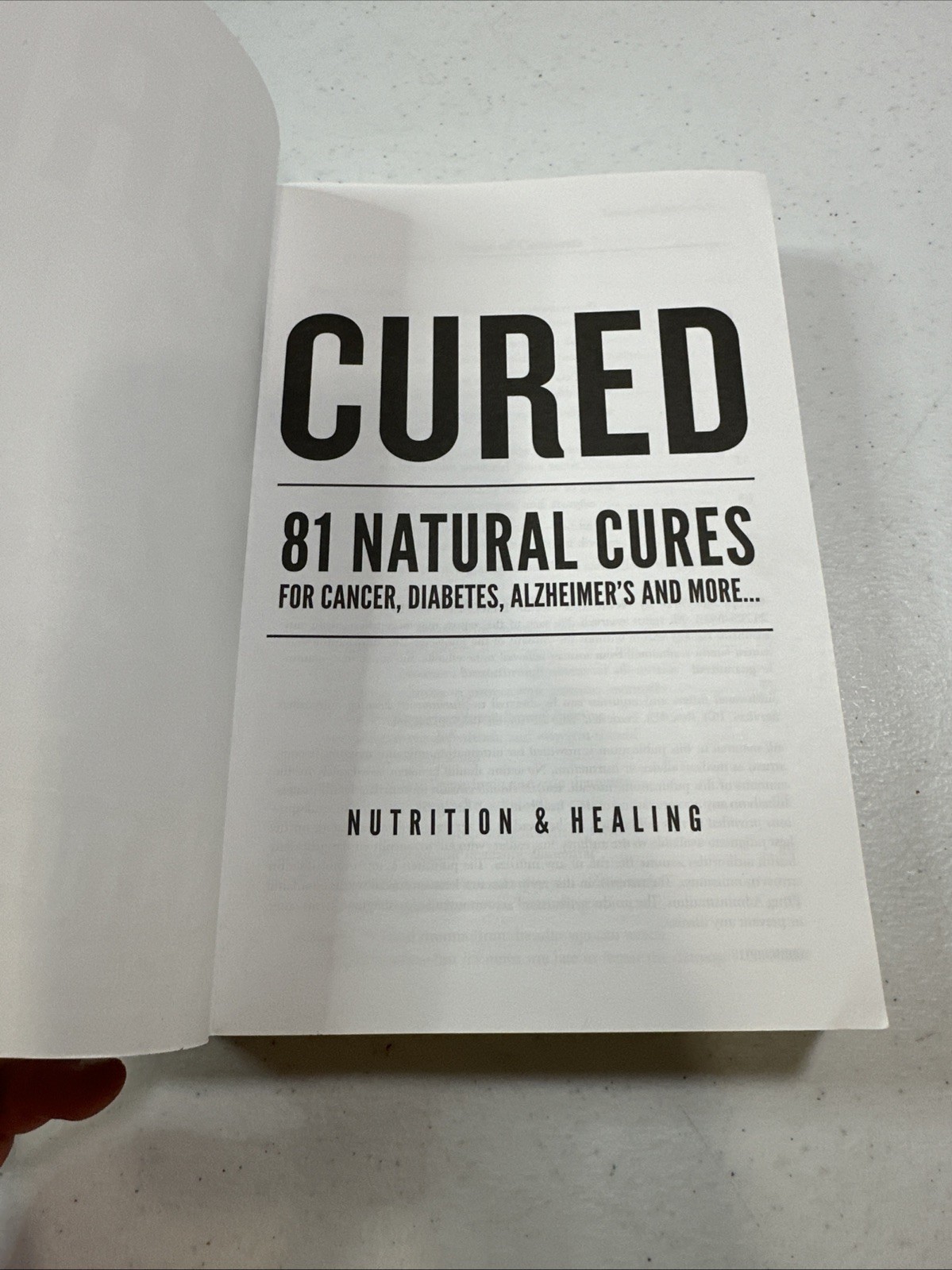Cured 81 Natural Cures Nutrition & Healing Paperback Book