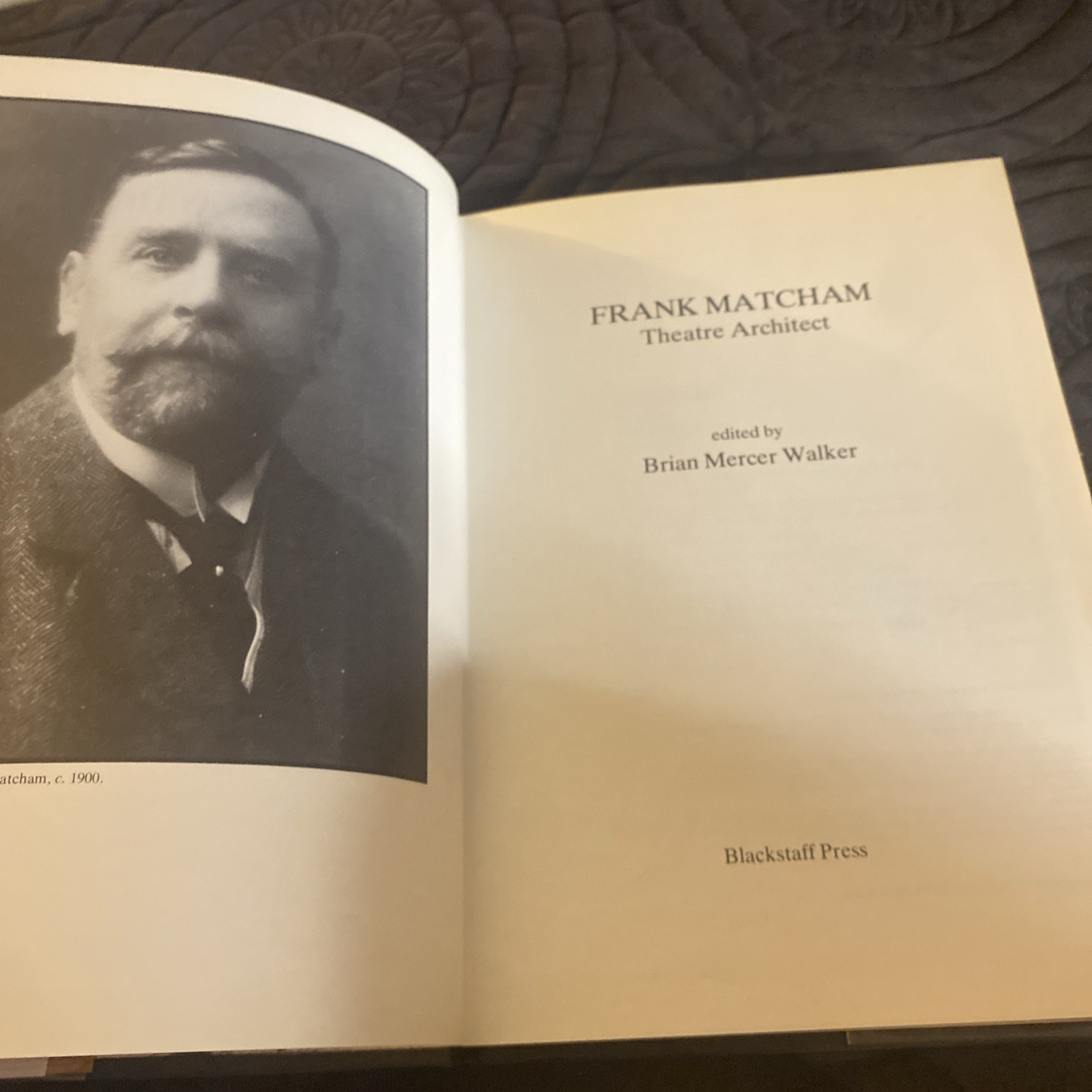 Frank Matcham: Theatre Architect Ed. By Brian Walker (1980) Architects Library