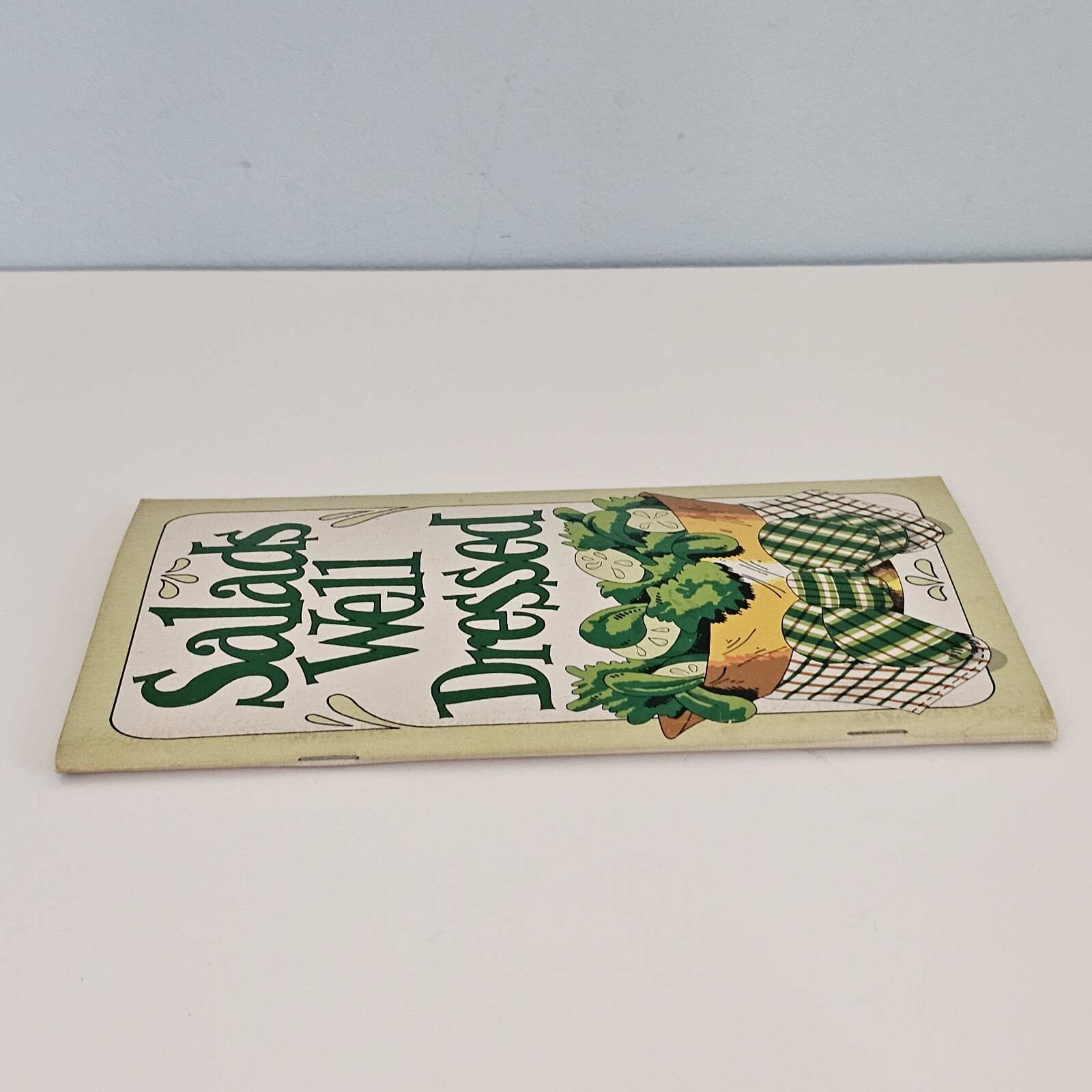 SALADS WELL DRESSED / By Irene Chalmers / Potpourri Press / 1970