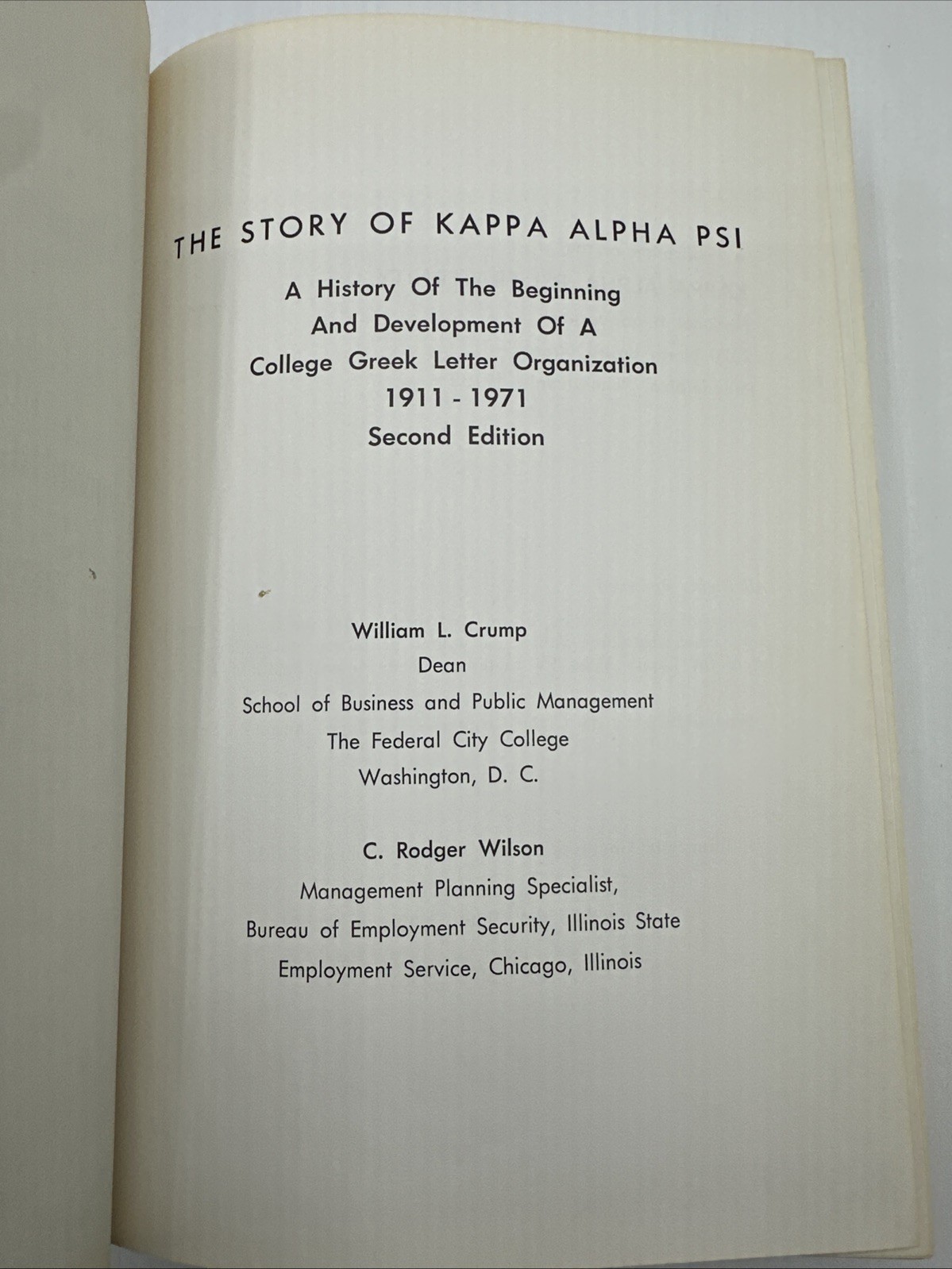 The Story Of Kappa Alpha PSI William L Crump C Rodger Wilson 1972 Second Edition
