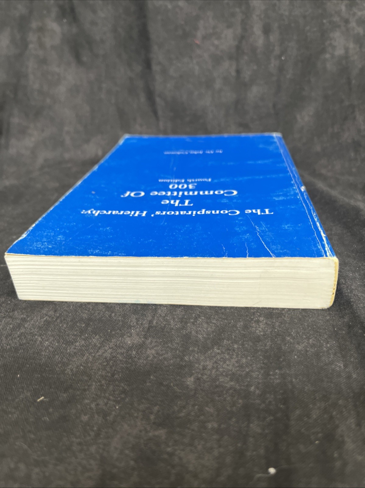 The Conspirators ‘Hierarchy: The Committee of 300 by Coleman 4th Ed. (1997)