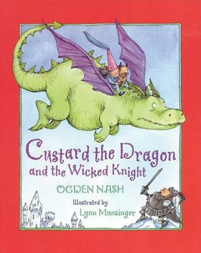 Custard the Dragon and the Wicked Knight (Library of Nations) – Paperback – GOOD