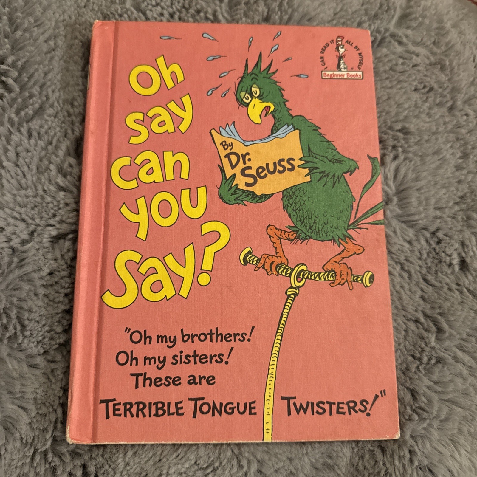 Oh Say Can You Say? By Dr. Seuss 1979 Hardcover First edition – MATTE COVER