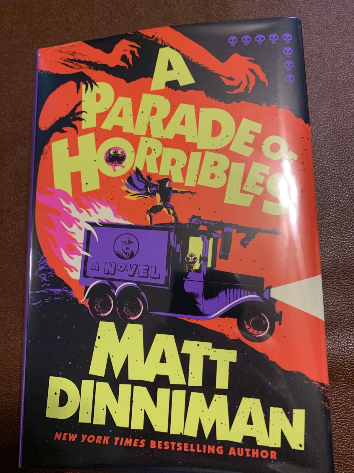 A Parade of Horribles 1st Ed 1st Print Signed Mylar + bonus gift! Matt Dinniman