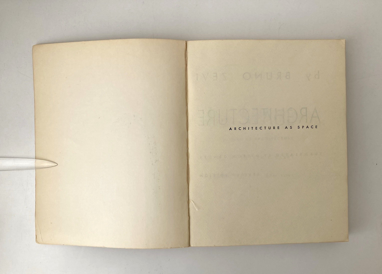 Architecture As Space by Bruno Zevi 1974 Softcover Book