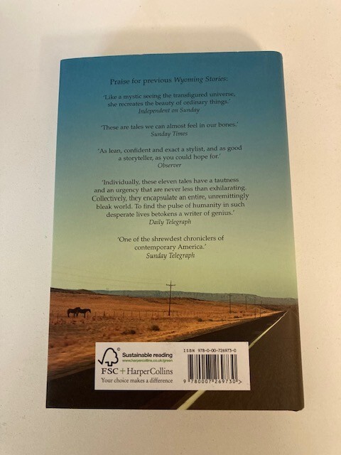 Fine Just The Way It Is by Annie Proulx (2008, HC) 1st UK Ed Like New