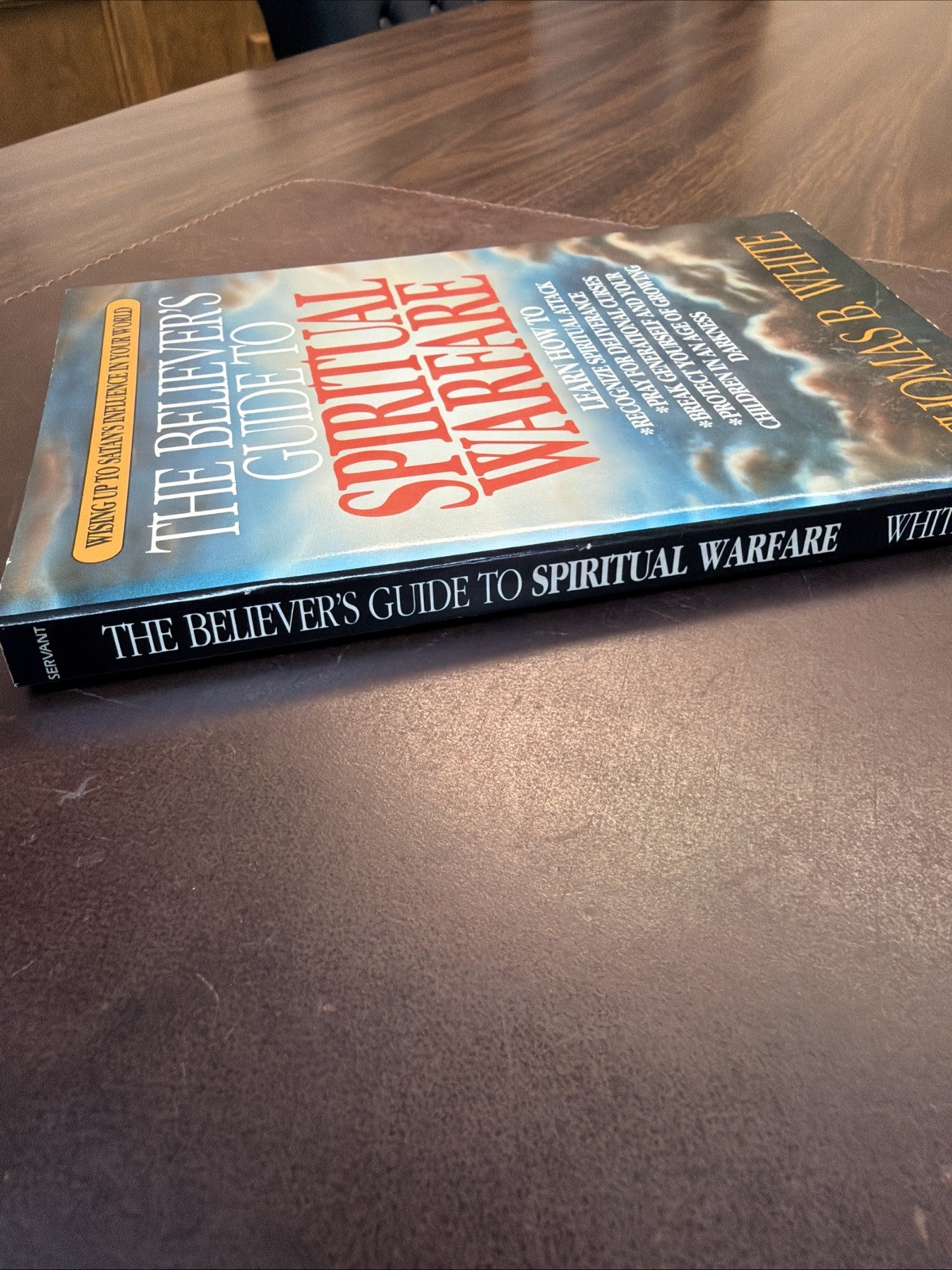 Believer’s Guide to Spiritual Warfare By Thomas White | 1990 PB