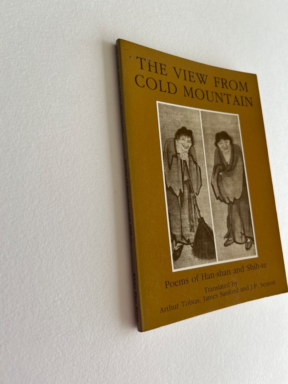 VIEW FROM COLD MOUNTAIN: POEMS OF HAN-SHAN AND SHIH-TE By Hanshan
